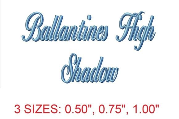Ballantines High Shadow Embroidery Font – A Craft Fair Designer’s Honest Review
