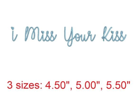 I Miss Your Kiss: A Sentimental Embroidery Font for Heartfelt Designs